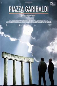 Piazza Garibaldi (2011) watch online HD