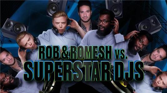 Rob & Romesh Vs Superstar DJs (2019– ) watch online HD