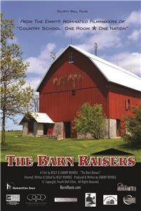 The Barn Raisers (2017) watch online HD