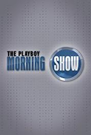 The Playboy Morning Show Episode #1.23 (2010– ) watch online HD