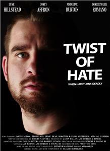 Twist of Hate (2012) watch online HD