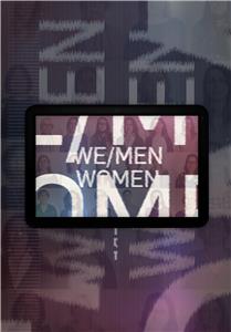 We/Men Women (2018) watch online HD