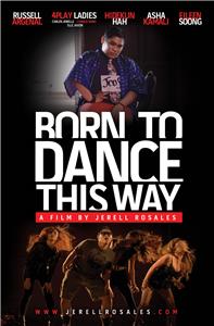 Born to Dance this Way (2012) watch online HD
