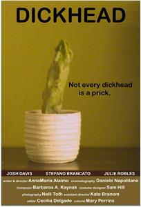 Dickhead (2017) watch online HD