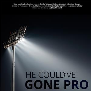 He Could've Gone Pro (2016) watch online HD