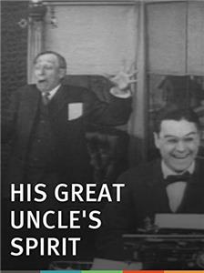 His Great Uncle's Spirit (1912) watch online HD