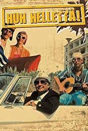 Huh hellettä! Keinolla millä hyvänsä (1986– ) watch online HD