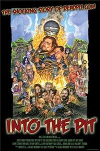 Into the Pit: The Shocking Story of Deadpit.com (2009) watch online HD