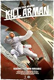 Kill Arman Intia/Kalarippayattu (2009– ) watch online HD
