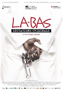 Là-bas - Educazione criminale (2011) watch online HD