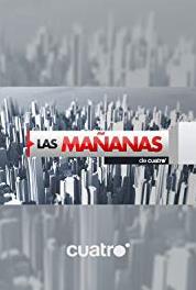 Las mañanas de Cuatro Episode dated 22 January 2008 (2006–2018) watch online HD