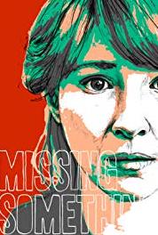 Missing Something A Something Named Desire (2013– ) watch online HD