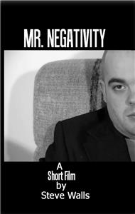 Mr. Negativity (2001) watch online HD