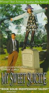 My Sweet Suicide (1999) watch online HD