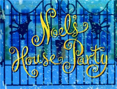 Noel's House Party  watch online HD