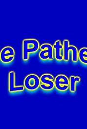 One Pathetic Loser One Hit Wonder (2017– ) watch online HD