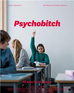Psychobitch (2019) watch online HD