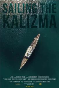 Sailing The Kalizma (2017) watch online HD