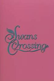 Swans Crossing Episode #1.50 (1992– ) watch online HD