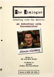 The Dialogue: An Interview with Screenwriter Simon Kinberg (2007) watch online HD