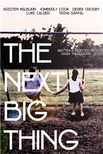 The Next Big Thing (2016) watch online HD
