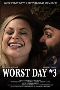 Worst Day #3 (2014) watch online HD