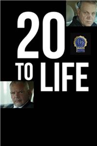 20 to Life (2018) watch online HD