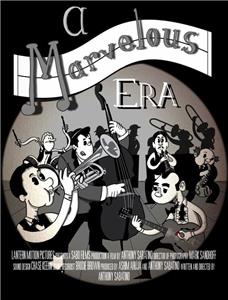 A Marvelous Era  watch online HD
