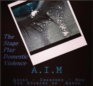 A.I.M: Angry Insecure Men (2014) watch online HD