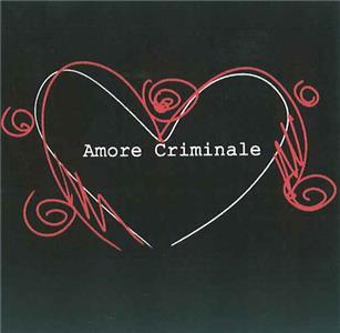 Amore criminale Sonia Di Gregorio (2007– ) watch online HD