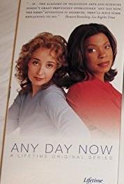 Any Day Now Everyone Deserves to Be Loved (1998–2002) watch online HD