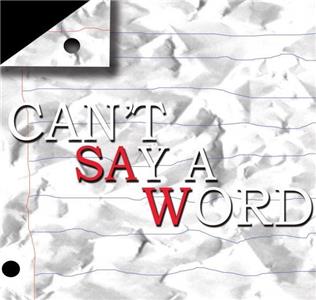 Can't Say a Word (2010) watch online HD