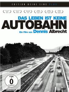 Das Leben ist keine Autobahn (2011) watch online HD