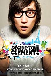 Décide-toi Clément Clément et les Game Gear (2008– ) watch online HD