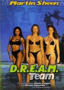 D.R.E.A.M. Team (1999) watch online HD