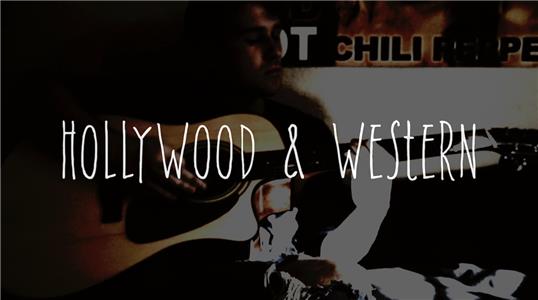Hollywood and Western (2017) watch online HD