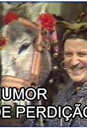 Humor de Perdição Episode #1.10 (1987– ) watch online HD