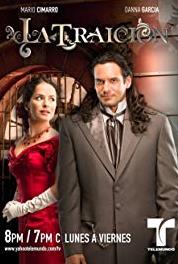 La Traición Episode #1.79 (2008– ) watch online HD
