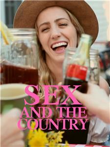 Sex and the Country (2019) watch online HD