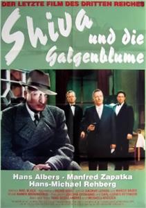 Shiva und die Galgenblume (1945) watch online HD
