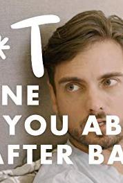 Sh*t No One Told You Sleep Training (2017– ) watch online HD