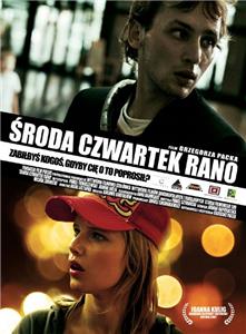 Sroda czwartek rano (2007) watch online HD
