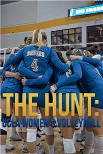 The Hunt: UCLA Women's Volleyball (2016) watch online HD