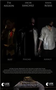 The Suit, The Psycho and The Addict (2018) watch online HD