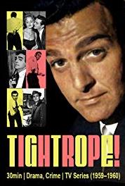 Tightrope The Frame (1959–1960) watch online HD
