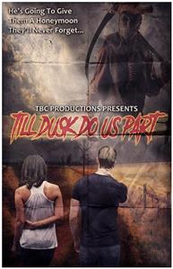Till Dusk Do Us Part (2019) watch online HD