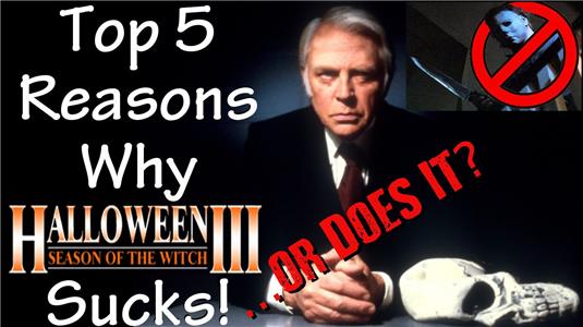 Top 5 Reasons It Sucks! ...Or Does It? Halloween III: Season of the Witch (2014– ) watch online HD