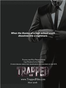 Trapped: In the Trade (2016) watch online HD