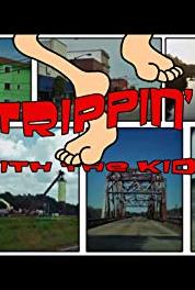 Trippin' with the Kids That Was a Long Line! (2016– ) watch online HD