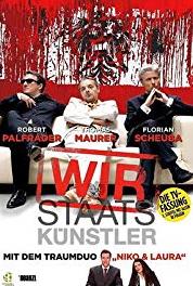 Wir Staatskünstler Episode #2.1 (2011– ) watch online HD